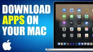 How To Download Apps On Mac | Install Apps On Mac