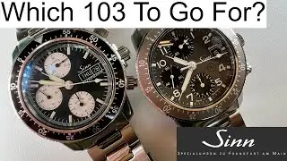 Which 103 Sinn To Go For ?