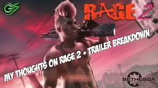 RAGE IS BACK!!!! | My Thoughts on Rage 2 + Trailer Breakdown & MORE!