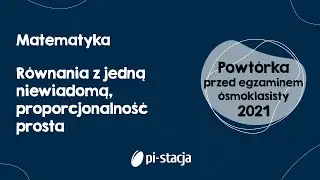 #5 Przygotowanie do egzaminu ósmoklasisty 2021 z matematyki