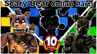 [ FNAF/SFM ] HE’S A SCARY BEAR - COLLAB PARTS FOR @BrushyWizard