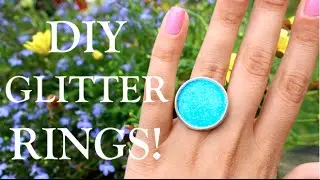 DIY GLITTER RINGS!