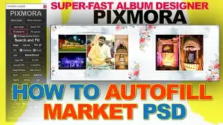 How to Fill Market PSD |how to use Fill HV Button Pixmora . automatic album design 2024