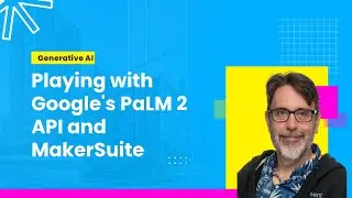 Playing with Google's PaLM 2 API and MakerSuite