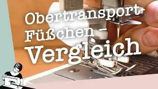 Obertransportfuß – Funktionsvergleich nachgerüstet und ab Werk (DFT, IDT)
