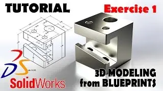 Solidworks Tutorials 3D Modeling From Blueprints | Best Solidworks Tutorial Beginners - EXERCISE 1