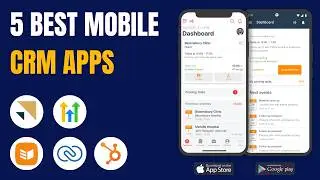 5 Best Best Mobile CRM Apps 2024 (Ranked by Categories & Best Use Cases)