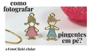 Como fotografar Pingentes em Pé!
