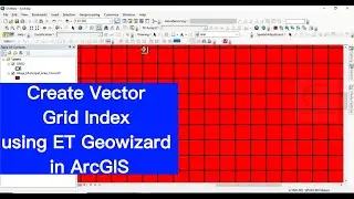 Create Vector Grid Index using ET Geowizard in ArcGIS