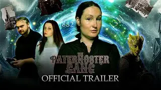 The Paternoster Gang - The Measure Of Manipulation Part 1: Trailer