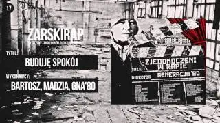 17. BARTOSZ, MADZIA, GNA'80 - Buduję spokój