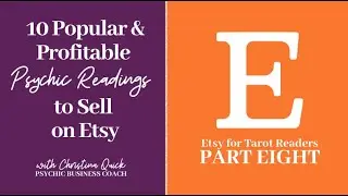 10 Popular and Profitable Psychic Readings to Sell on Etsy