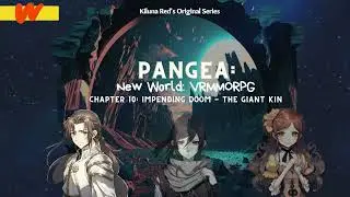 Chapter 10: Impending Doom - The Giant Kin