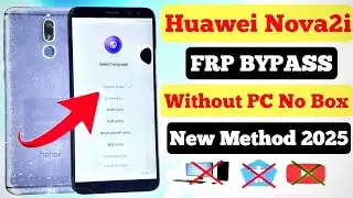 Huawei Nova 2i Frp Bypass | RNE-L22 Google Account Remove |  Without PC 2025