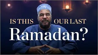 Millions Never Made it to this Ramadan | Could This Be Our Last?