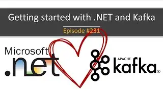 Getting started with .NET and Kafka (