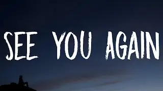 Tyler, The Creator - See You Again (Lyrics) Ft. Kali Uchis