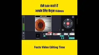 Facts Video Editing Time 😎💯♥️ #facts #editing #shorts