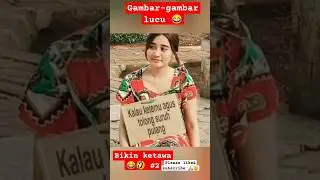 Gambar-gambar lucu bikin ketawa 2 #shorts #short #shortvideo