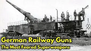 What Made the K5 Railway Gun One of WWII’s Most Feared Superweapons?