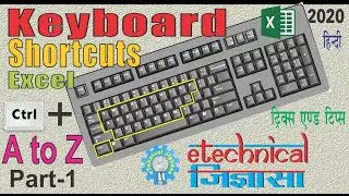 Excel Keyboard Shortcut with Ctrl AtoZ (Part-1).-In Hindi