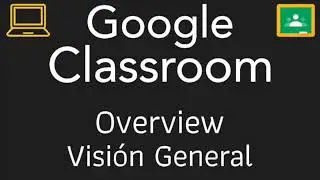 Google Classroom: Overview