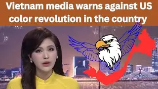 Vietnamese state media warns US NGO against Color revolution
