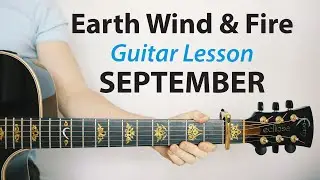 Earth, Wind & Fire: September 🎸 Acoustic Guitar Lesson (Play-Along, How To Play)