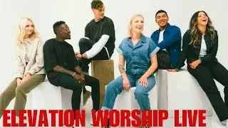ELEVATION WORSHIP LIVE IN CONCERT!!!