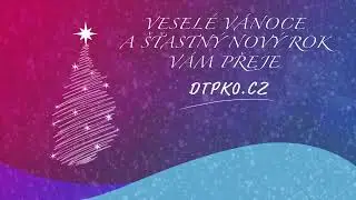 dtpko.cz – Přání k Vánocům a k novému roku – PF 2024