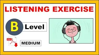 Listening Test - Level B  (Medium) + PDF -multiple choice questions  - Easy English Lesson