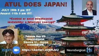 Atul Goel MD, famed Neurosurgery Education, presents two webcasts aimed mainly at Japanese community