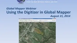Using the Digitizer in Global Mapper
