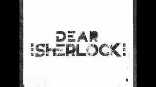 Dear Sherlock // Mute // (Track 4)
