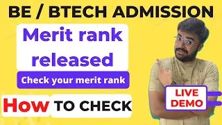 BE/BTECH Admissions | Merit Rank released | How to check