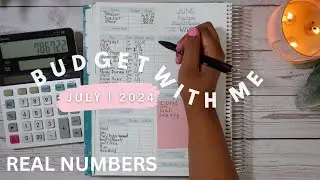 July 2024 Monthly Budget With Me | $7,867.22| Zero Based Budget