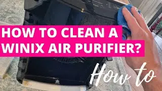 How to Clean a Winix Air Purifier [Step-by-Step]