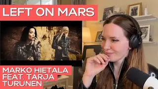 First-Time Reaction to Marko Hietala feat. Tarja Turunen | Left on Mars