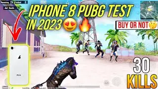 IPHONE 8😍PUBG TEST IN 2023🔥/IPHONE 8 BUY OR NOT/ PUBG MOBILE