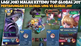 LAGI JOKI MALAH KETEMU TOP GLOBAL JOY? PERTARUNGAN SENGIT ANTARA EX GLOBAL 2 LING VS GLOBAL JOY