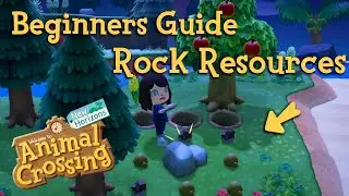 Beginners Guide to Get The MOST Rock Resources! -Animal Crossing New Horizons