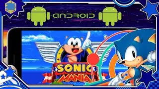 ✪ Sonic Mania Android - [Gameplay Compilation] ✪