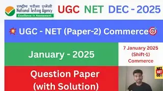 UGC-NET January 2025 | Paper 2 Commerce with Solutions |