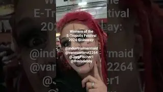 Winners of the Giveaway for E-tropolis Festival 2024 (Closed)
