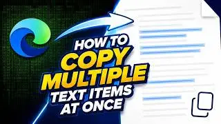 How to Copy Multiple Text Items at Once | Windows 11