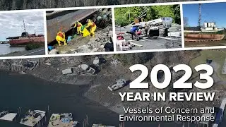 2023 Year in Review - Vessels of Concern and Environmental Response