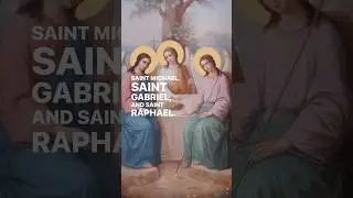 Feast of the Holy Archangels - Part One 🕊️ 