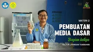 MATERI 2 PEMBUATAN MEDIA DASAR (Bagian 3)