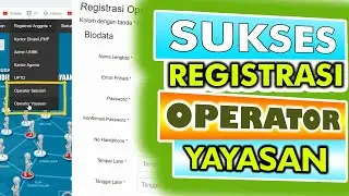 cara registrasi operator yayasan 2020