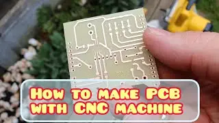 💡 How To Make a PCB With CNC Machine.    #pcb #cnc #homemade